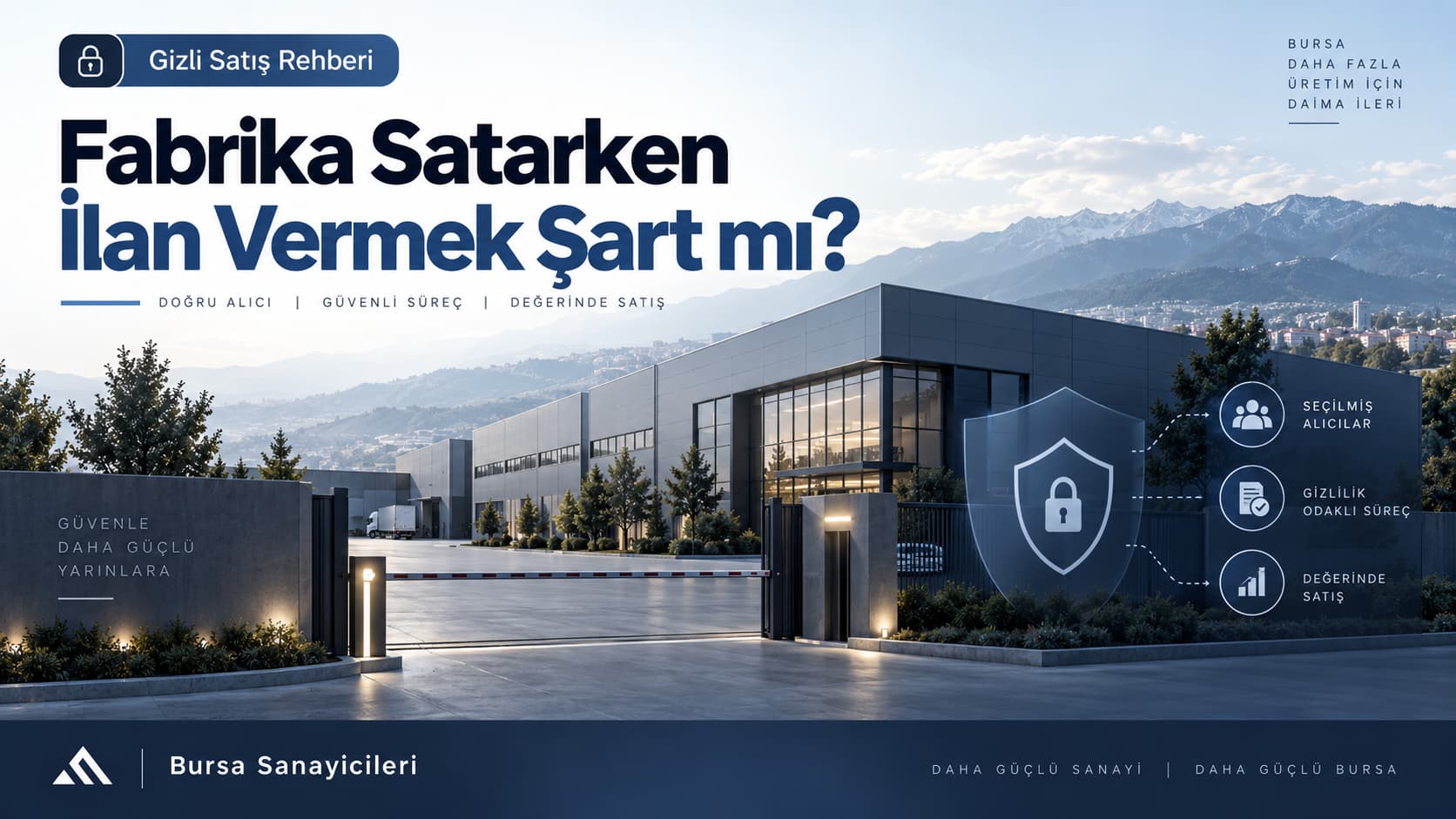 Fabrika satarken ilan vermek şart mı - gizli ve kontrollü fabrika satışı